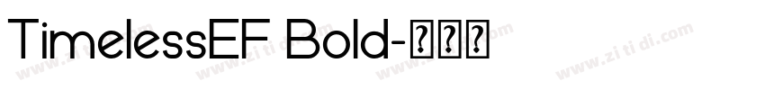 TimelessEF Bold字体转换